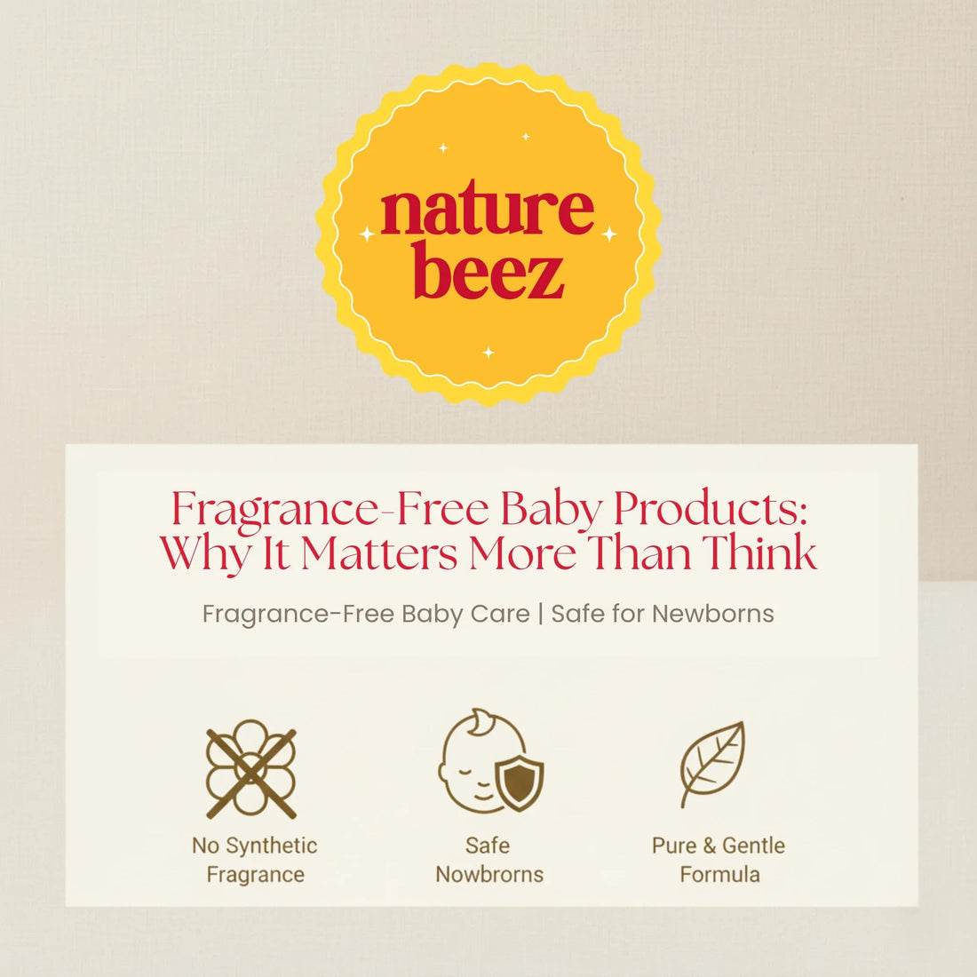 Fragrance-Free Baby Products: Why It Matters More Than You Think - Nature Beez